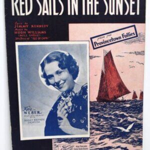 1935 Sheet Music Red Sails In The Sunset Jimmy Kennedy Hugh Williams Kay Weber!